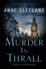 Murder in Thrall : A Doyle & Acton mystery Revised edition - Book