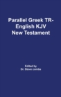 Parallel Greek Received Text and King James Version The New Testament - Book
