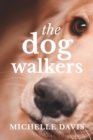 The Dog Walkers - Book