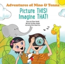 Picture THIS! Imagine THAT! - Book