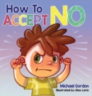 How To Accept No - Book
