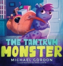 The Tantrum Monster : (Childrens books about Anger, Picture Books, Preschool Books) - Book