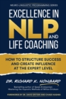 Excellence in NLP and Life Coaching - Book