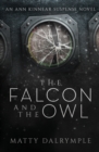 The Falcon and the Owl : An Ann Kinnear Suspense Novel - Book