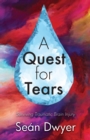 A Quest for Tears : Surviving Traumatic Brain Injury - eBook