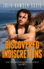 Discovered Indiscretions - Book