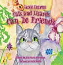 Lexie Learns Cats and Lizards Can Be Friends - Book
