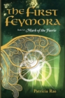 The First Feymora - Book