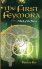 The First Feymora - eBook