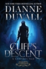Cliff's Descent : A Vampire's Tale - Book