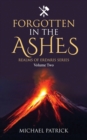 Forgotten In The Ashes - Book