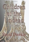 Children of the Undead - Book