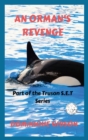 An Orman's Revenge : Truson S.E.T. Series - Book