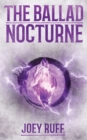 The Ballad Nocturne - Book