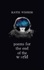 Poems for the End of the World - Book