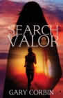 In Search of Valor : A Valorie Dawes novella - Book