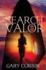 In Search of Valor : A Valorie Dawes novella - Book