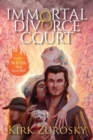 Immortal Divorce Court Volume 1 : My Ex-Wife Said Go to Hell - Book