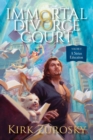 Immortal Divorce Court Volume 2 : A Sirius Education - Book