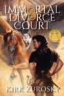 Immortal Divorce Court Volume 3 : Who Doesn't Love a Wedding? - Book