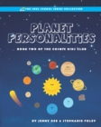 Planet Personalities : Book 2 of the Cosmic Kids Club - Book