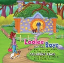 Loolee and the Boyz : The Way Loolee Loves (Coloring Book) - Book