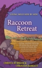 Raccoon Retreat - Book