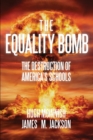 The Equality Bomb - Book