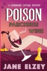Poison Parcheesi and Wine - Book