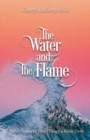 The Water and The Flame : Twin Flames of ?ire Trilogy - Book Two - Book