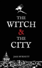 The Witch & The City - Book