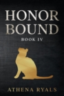 Honor Bound : Book 4 - Book