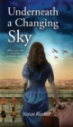 Underneath a changing sky - Book