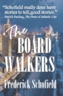 The Boardwalkers : Second Edition Redux in Large Print - Book