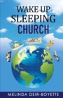 Wake Up Sleeping Church - Book