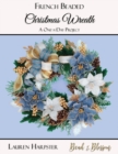 French Beaded Christmas Wreath : A One-a-Day Project - Book