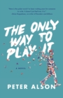 The Only Way To Play It - Book