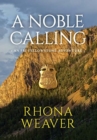 A Noble Calling - Book