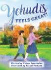 Yehudis Feels Great! - Book