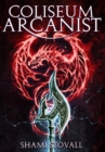 Coliseum Arcanist - Book