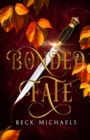 Bonded Fate (Guardians of the Maiden #2) - Book