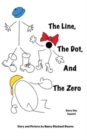 The Line, The Dot, and The Zero (Hardcover) : Everyone Counts! - Book