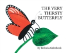The Very Thirsty Butterfly - Book