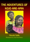 The Adventures of Kojo and Ama - eBook