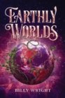 Earthly Worlds - Book