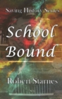 School Bound - Book