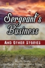 Sergeant's Business and Other Stories - Book