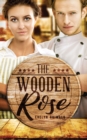 The Wooden Rose - Book