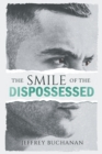 The Smile of the Dispossessed - Book