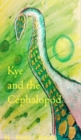 Kye and the Cephalopod - eBook